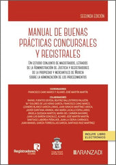 MANUAL DE BUENAS PRACTICAS CONCURSALES Y REGISTRALES 2ª ED - 9788410850545