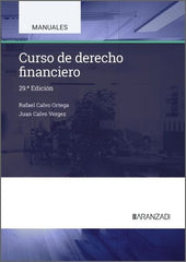 CURSO DE DERECHO FINANCIERO | CALVO ORTEGA, RAFAEL | ARANZADI | 9788410852273