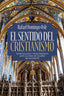 EL SENTIDO DEL CRISTIANISMO - 9788410940314