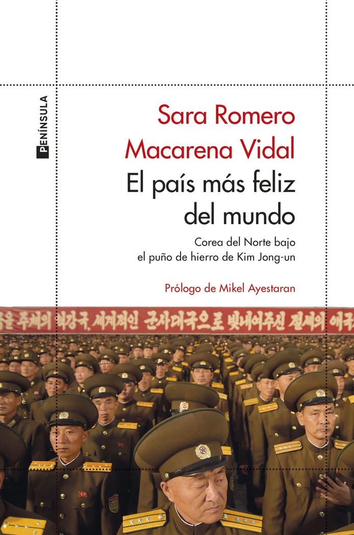 EL PAIS MAS FELIZ DEL MUNDO | MACARENA VIDAL, SARA ROMERO | EDICIONES PENINSULA | 9788411001151