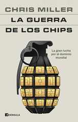 LA GUERRA DE LOS CHIPS - 9788411001984