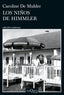 LOS NIÑOS DE HIMMLER - 9788411075718