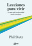 LECCIONES PARA VIVIR | PHIL STUTZ | GAIA EDICIONES | 9788411081504