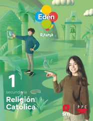 Religión católica. 1ºESO Edén. Revuela | Varios autores | 9788411201131 (SM)