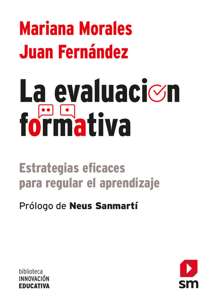 LA EVALUACION FORMATIVA | MORALES LOBO, MARIANA/FERNANDEZ FERNANDE | SM | 9788411201445