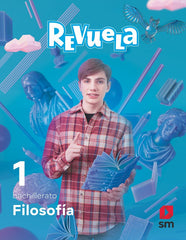 ✅ FILOSOFIA 1ºNB 22 REVUELA I GARCIA MORIYON, FELIX/MIRANDA ALONSO, TO I SM I 9788411202183