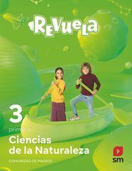 Ciencias de la Naturaleza. 3 Primaria. Revuela. Comunidad de Madrid | Varios autores | 9788411204514 (Sm)