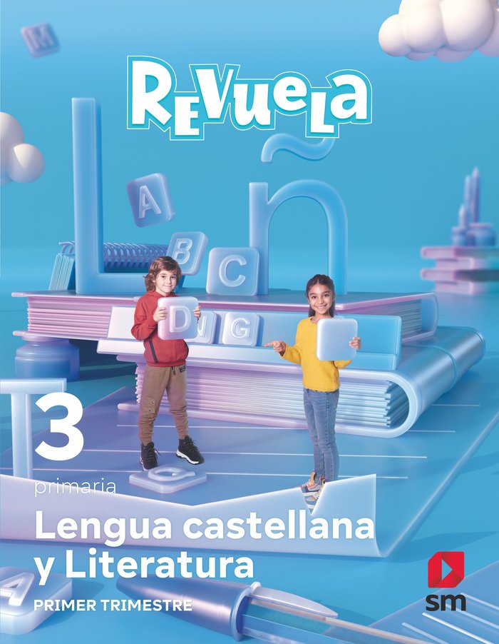 Lengua Castellana y Literatura. 3 Primaria. Revuela. Trimestres | Varios autores | 9788411207614 (SM)