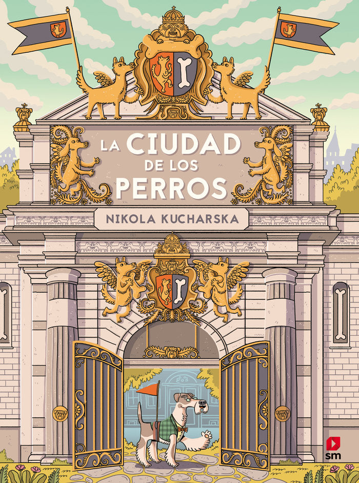 LA CIUDAD DE LOS PERROS | Kucharska, Nikola | 9788411209557 (Sm)