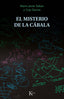 EL MISTERIO DE LA CABALA I Saban, Mario Javier/Gorina Sanchez, Cuty I Kairos I 9788411212373