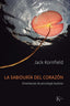 LA SABIDURIA DEL CORAZON | KORNFIELD, JACK | KAIROS | 9788411213011