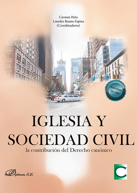 IGLESIA Y SOCIEDAD CIVIL LA CONTRIBUCION DEL DERECHO CANONI - 9788411221382