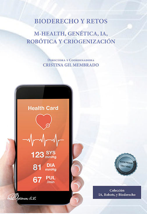 BIODERECHO Y RETOS M HEALTH GENETICA IA ROBOTICA Y CRIOG - 9788411223386