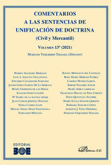 COMENTARIOS A LAS SENTENCIAS DE UNIFICACION DE DOCTRINA CIV - 9788411224130