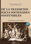 DE LA TRANSICION HACIA SOCIEDADES SOSTENIBLES - 9788411225090
