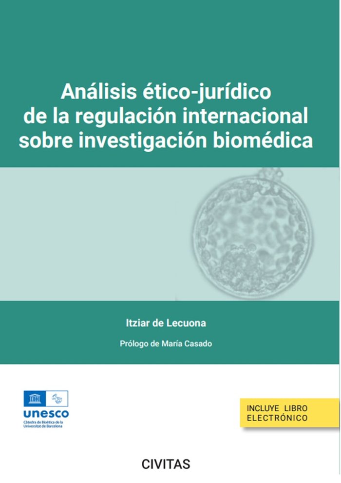 ANALISIS ETICO JURIDICO DE LA REGULACION INTERNACIONAL SOBR - 9788411259002