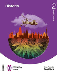 ✅ HISTORIA DE ESPAÑA 2ºBACH CATALAN 23 CONSTRUYENDO MUNDOS I AA,VV I GRUP PROMOTOR SANTILLANA I 9788411294966