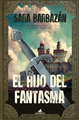 HIJO DEL FANTASMA,EL PREMIO NARRATIVA INFANTIL Y JUVENIL DIP | Barbazan Dominguez,sara | 9788411312462 (Toro mitico)