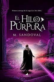 HILO PURPURA,EL | Cuenca Sandoval,mario | 9788411315388 (Toro mitico)
