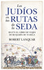 JUDIOS EN LAS RUTAS DE LA SEDALOS - 9788411317542