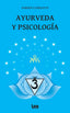 AYURVEDA Y PSICOLOGIA - 9788411319928