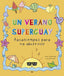 Un Verano Superguay: Pasatiempos para No Aburrirse