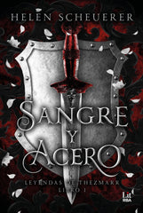 SANGRE Y ACERO | Scheuerer,helen | 9788411329422 (Rba)