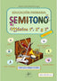 Semitono. Música para 1º, 2º y 3º. Volumen 1 (Si-bemol) - 9788411330190
