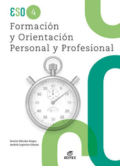 Formación y orientación personal y profesional 4ºESO | Varios autores | 9788411344852 (EDITEX)