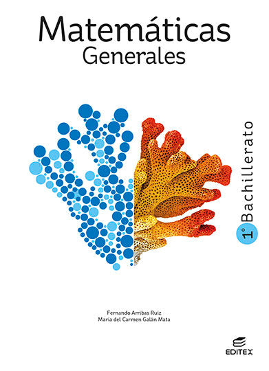✅ MATEMATICAS GENERALES 1ºBACH 23 I AA,VV I EDITEX I 9788411344906