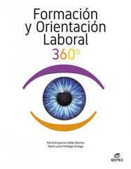 ✅ FORMACIÓN Y ORIENTACIÓN LABORAL 360° 2023 - 9788411344982