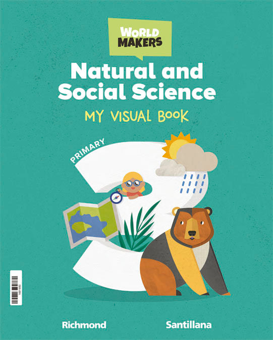 NATURAL AND SOCIAL SCIENCE 3 PRIMARY WORLD MAKERS | Varios autores | 9788411381550 (Grazalema Santillana)