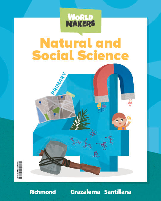 NATURAL AND SOCIAL SCIENCE 4 PRIMARY WORLD MAKERS | Varios autores | 9788411381598 (Grazalema Santillana)