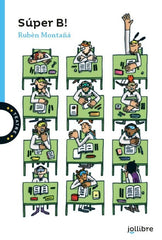 SUPER B | Ruben Montanya | 9788411520638 (Jollibre)
