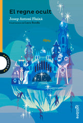 EL REGNE OCULT | Fluixa I Vivas, Josep Antoni | 9788411531641 (Jollibre)