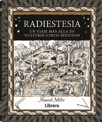 RADIESTESIA I Miller, Hamish I Ilus Books S L I 9788411540223