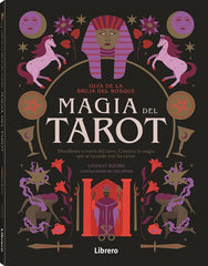 GUIA BRUJA DEL BOSQUE MAGIA DEL TAROT I Squire, Lindsay I Ilus Books S L I 9788411540483