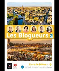 Les Blogueurs 2 A1.2 Livre de l'élève | Equipo Editorial | 9788411570305 (DIFUSION MACMILLAN)