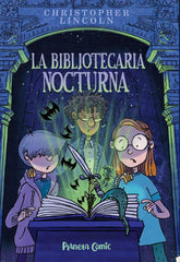 LA BIBLIOTECARIA NOCTURNA 1 | Lincoln, Christopher | 9788411613392 (Planeta comic)