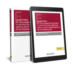 LA REFORMA DE LAS ADMINISTRACIONES Y POLITICAS PUBLICAS ANTE - 9788411627191