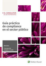 GUIA PRACTICA PARA UN SISTEMA DE COMPLIANCE GESTION RI 3ªED - 9788411628365