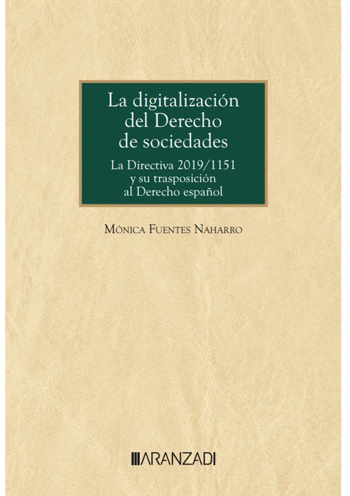LA DIGITALIZACION DEL DERECHO DE SOCIEDADES - 9788411638098