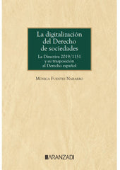 LA DIGITALIZACION DEL DERECHO DE SOCIEDADES - 9788411638098