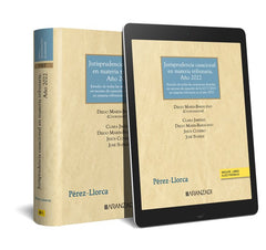 JURISPRUDENCIA CASACIONAL EN MATERIA TRIBUTARIA AÑO 2022 - 9788411638401