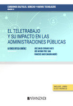 EL TELETRABAJO Y SU IMPACTO EN LAS ADMINISTRACIONES PUBLICAS - 9788411639934