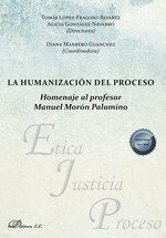 LA HUMANIZACION DEL PROCESO - 9788411703710