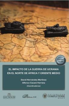 EL IMPACTO DE LA GUERRA DE UCRANIA EN EL NORTE DE AFRICA Y O - 9788411704335