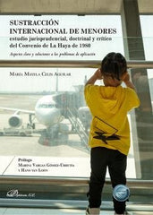 SUSTRACCION INTERNACIONAL DE MENORES - 9788411704342