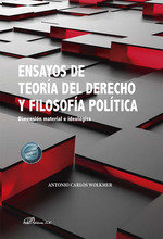 ENSAYOS DE TEORIA DEL DERECHO Y FILOSOFIA POLITICA - 9788411704434