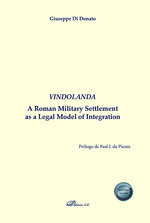VINDOLANDA A ROMAN MILITARY SETTLEMENT AS A LEGAL MODEL OF - 9788411704830
